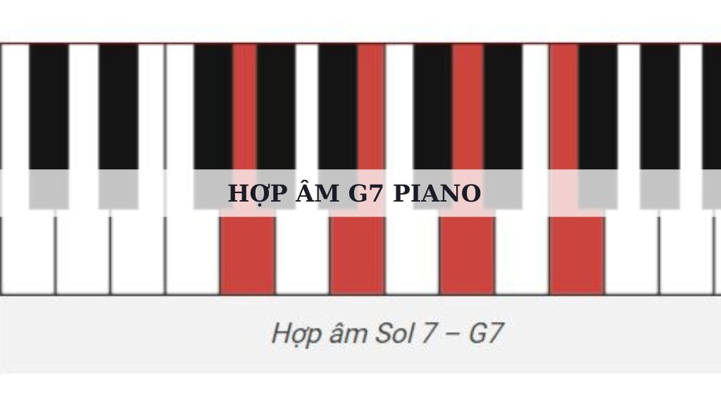 hop-am-g7-piano-la-gi
