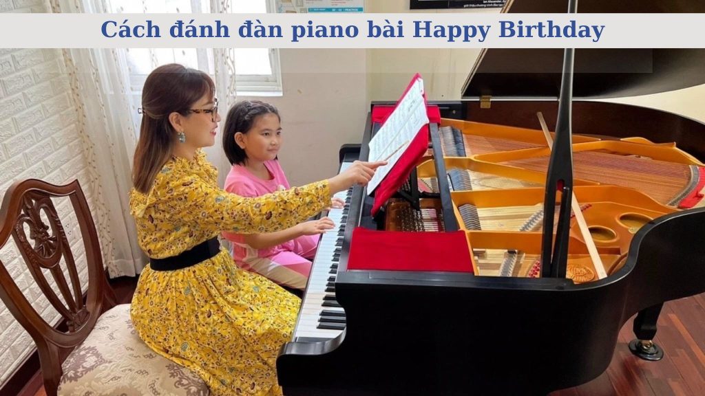 cach-danh-dan-piano-bai-happy-birthday